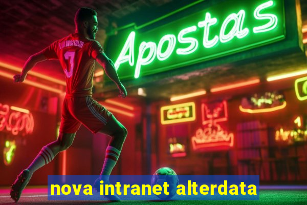 nova intranet alterdata